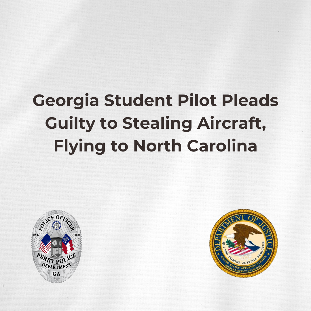 Photo for Georgia Student Pilot Pleads Guilty to Stealing Aircraft, Flying to North Carolina